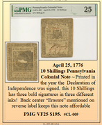 April 25, 1776  10 Shillings Pennsylvania Colonial Note ~ PMG VF25 ~ #CL-009