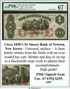 Circa 1850's $1 Sussex Bank of Newton, New Jersey Obsolete Currency ~ PMG SUPERB GEM UNC67 ~ #087