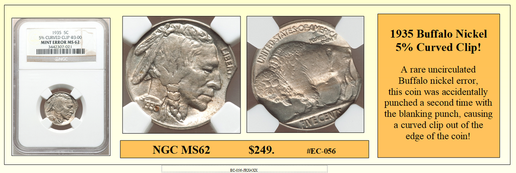 1935 Buffalo Nickel 5% Curved Clip Coin Error ~ NGC MS62 ~ #EC-056