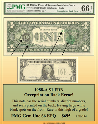 1988-A $1 FRN Overprint on Back Currency Error! ~ PMG UNC66 ~ #PE-194