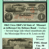 1862 Circa 1860's $4 State of Missouri at Jefferson City Defence Bond Obsolete Currency #313