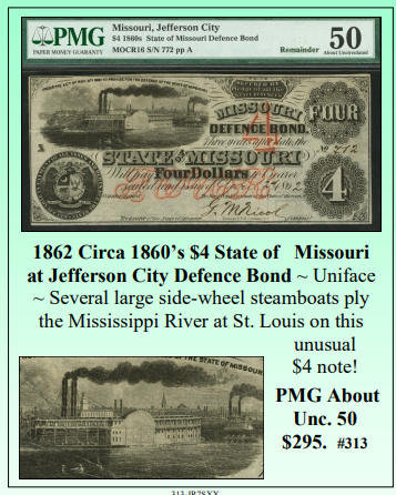 1862 Circa 1860's $4 State of Missouri at Jefferson City Defence Bond Obsolete Currency #313