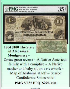 1864 $100 The State of Alabama at Montgomery Obsolete Currency #310