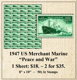 1947 US Merchant Marine “Peace and War” Stamp Sheet