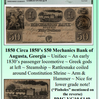 1850 Circa 1850's $50 Mechanics Bank of Augusta, Georgia Obsolete Currency #338