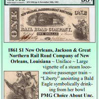1861 $1 New Orleans, Jackson & Great Northern Rail Road Company of New Orleans, Lousiana Obsolete Currency #343