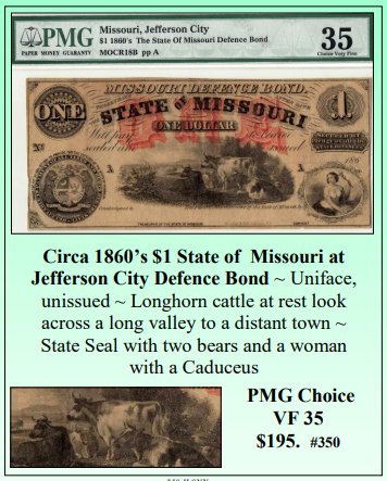 Circa 1860's $1 State of Missouri at Jefferson City Defence Bond Obsolete Currency #350