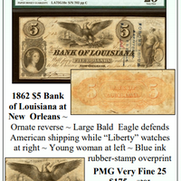 1862 $5 Bank of Louisiana at New Orleans Obsolete Currency ~ PMG Very Fine 25 ~ #385