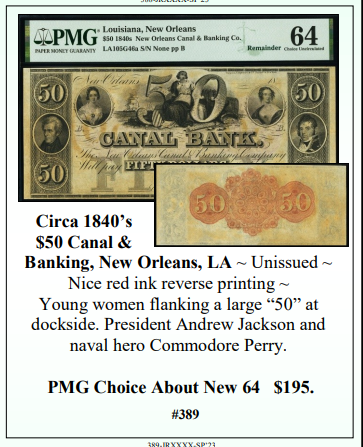 Circa 1840’s $50 Canal & Banking, New Orleans, LA Obsolete Currency ~ PMG Choice About New 64 ~ #389