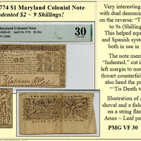 April 10, 1774 $1 Maryland Colonial Note  ~ PMG VF 30  ~ #CL-018