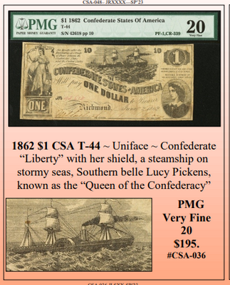1862 $1 CSA T-44 ~ Confederate Currency ~ PMG Very Fine 20  ~ #CSA-036