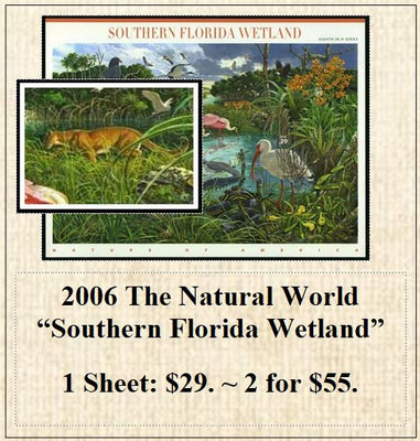 2006 The Natural World “Southern Florida Wetland” Stamp Sheet