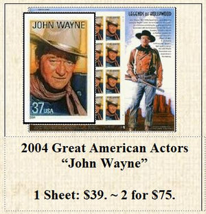 2004 Great American Actors “John Wayne” Stamp Sheet