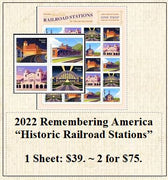 2022 Remembering America “Historic Railroad Stations” Stamp Sheet