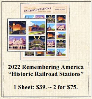 2022 Remembering America “Historic Railroad Stations” Stamp Sheet