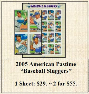 2005 American Pastime  “Baseball Sluggers” Stamp Sheet