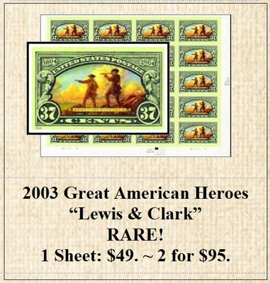2003 Great American Heroes “Lewis & Clark” RARE! Stamp Sheet