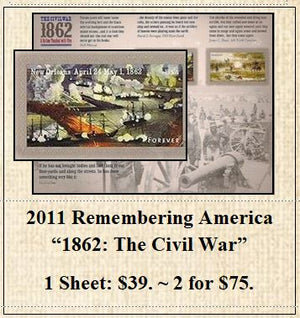 2011 Remembering America  “1862: The Civil War” Stamp Sheet