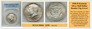 1968-D Kennedy  Silver Half Dollar Double Clip Error Coin ~ PCGS MS64 ~ #EC-129