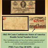 1863 50 Cents Confederate States of America Double Serial Number Currency Error ~ PMG Very Fine 20  ~ #PE-303