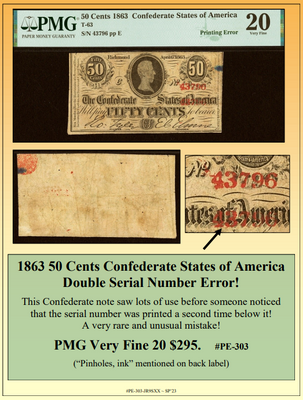 1863 50 Cents Confederate States of America Double Serial Number Currency Error ~ PMG Very Fine 20  ~ #PE-303
