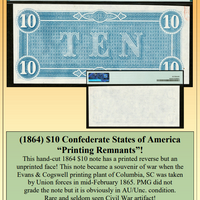 (1864) $10 Confederate States of America “Printing Remnants” Currency Error ~ PMG (AU/Uncirculated)  ~ #PE-305