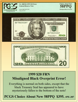 1999 $20 FRN Misaligned Black Overprint Error! #PE-307