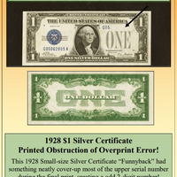 1928 $1 Silver Certificate Printed Obstruction of Overprint Error! #PE-308