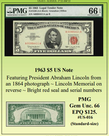 1963 $5 US Note ~ PMG Gem Unc 66 ~ #US-016