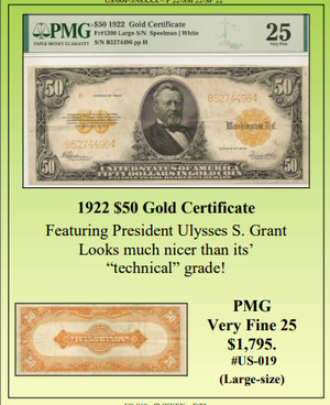 1922 $50 Gold Certificate ~ PMG VF 25 ~ #US-019