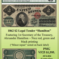 1862 $2 Legal Tender “Hamilton” ~ PMG  VF25 ~ #US-024