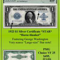 1923 $1 Silver Certificate *STAR* “Horse-blanket” ~ PMG Choice VF 25 ~ #US-026
