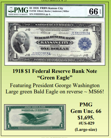 1918 $1 Federal Reserve Bank Note “Green Eagle” ~ PMG  Gem Unc. 66 ~ #US-029