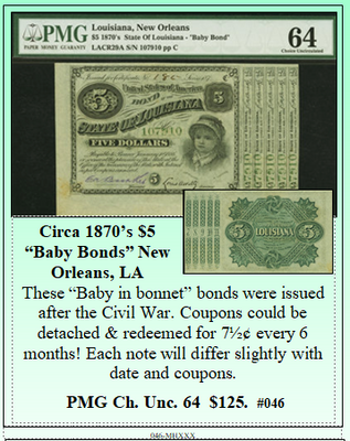 Circa 1870’s $5 “Baby Bonds” New Orleans, LA #046