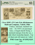 Circa 1830's 25 Cents Erie & Kalamazoo Railroad Company, Toledo, Ohio Obsolete Currency ~ PMG GEM UNC65  ~ #050