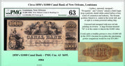 Circa 1850's $1000 Canal Bank of New Orleans, Louisiana Obsolete Currency ~PMG UNC63 ~ #084