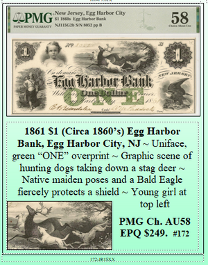 1861 $1 (Circa 1860’s) Egg Harbor Bank, Egg Harbor City, NJ #172