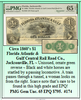 Circa 1860’s $1 Florida Atlantic & Gulf Central Rail Road Co., Jacksonville, FL #174