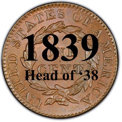 1839 (Head of '38) Coronet Matron Head Large Cent