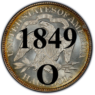 1849-O Seated Liberty Half Dollar , Type 1 