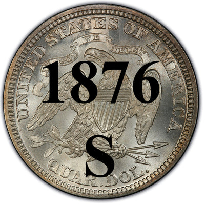 1876-S Seated Liberty Quarter , Type 4 