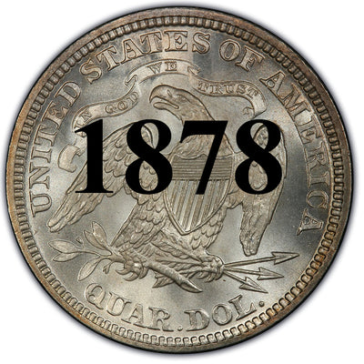 1878 Seated Liberty Quarter , Type 4 