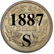 1887-S Seated Liberty Dime , Type 4 "Obverse Legend"