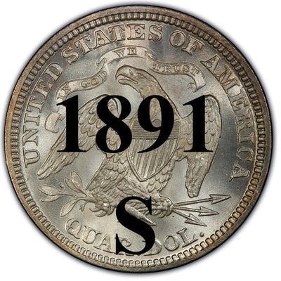 1891-S Seated Liberty Quarter , Type 4 
