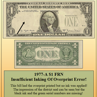 1977-A $1 FRN Insufficient Inking of Overprint Error! #PE-047