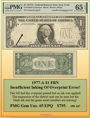 1977-A $1 FRN Insufficient Inking of Overprint Error! #PE-047