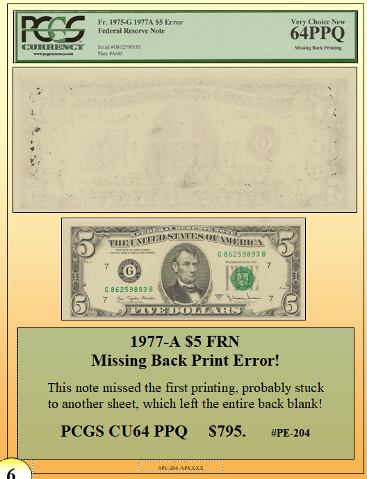 1977-A $5 FRN Missing Back Print Error! #PE-204