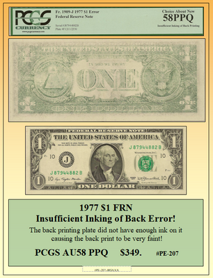 1977 $1 FRN Insufficient Inking of Back Error! #PE- 207