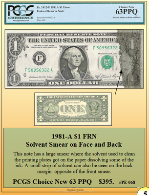 1981-A $1 FRN Solvent Smear on Face and Back! #PE-068