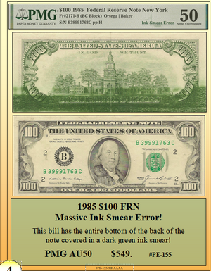 1985 $100 FRN Massive Ink Smear Error! #PE-155